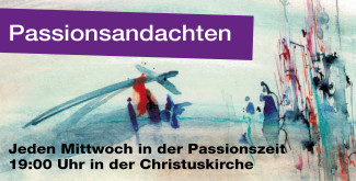 Passionsandachten 2022